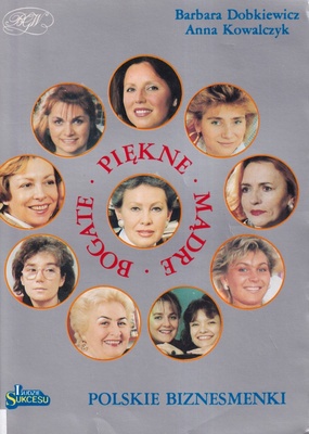Piękne, mądre i bogate czyli Polskie biznesmenki