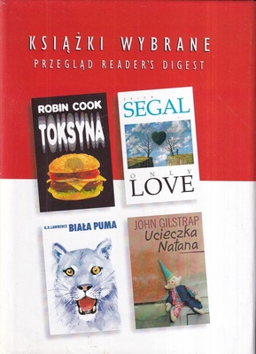 Toksyna, Only Love, Ucieczka Natana, Biała puma