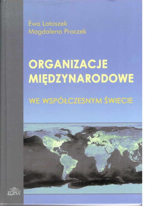 Organizacje międzynarodowe we współczesnym świecie