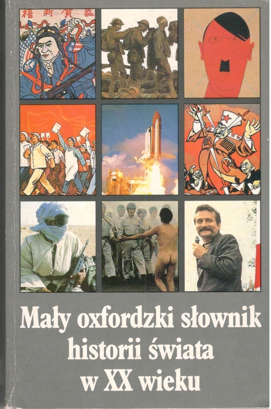 Mały oxfordzki słownik historii świata w XX wieku