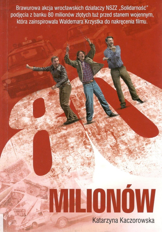 80 milionów : historia prawdziwa