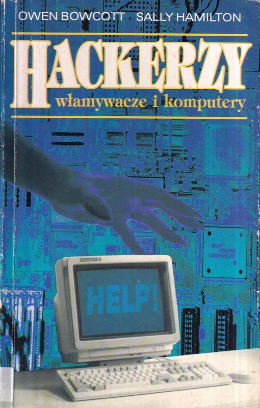 Hackerzy - włamywacze i komputery