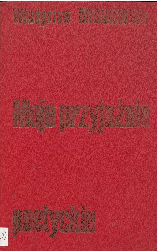 Moje przyjaźnie poetyckie