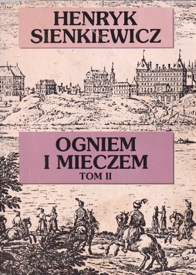 Ogniem i mieczem.. T. 2