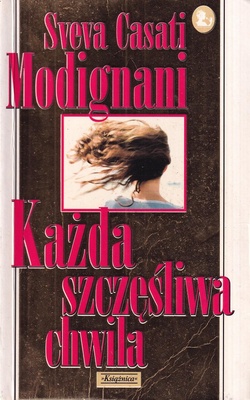 Każda szczęśliwa chwila