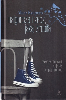 Najgorsza rzecz, jaką zrobiła