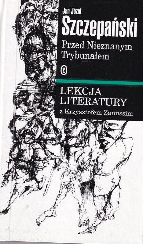 Przed Nieznanym Trybunałem