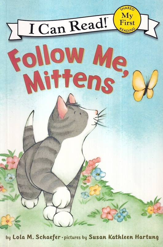 Follow Me, Mittens - I Can Read!
