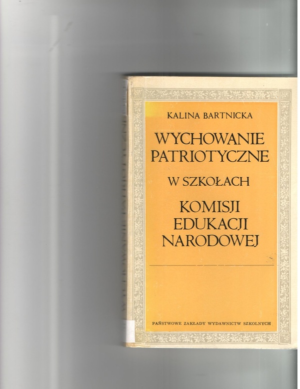 Wychowanie patriotyczne w szkołach Komisji Edukacji Narodowej