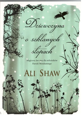 Dziewczyna o szklanych stopach