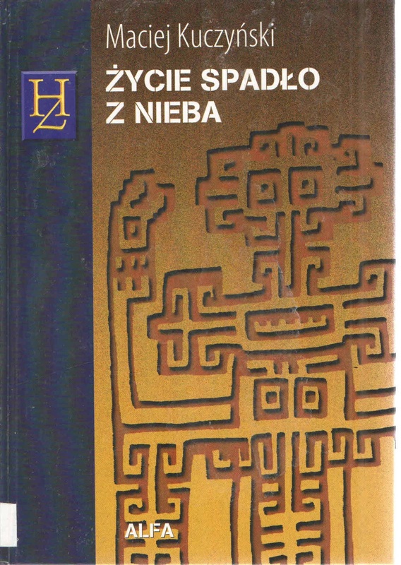 Życie spadło z nieba