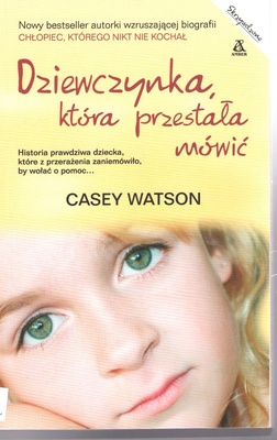 Dziewczynka, która przestała mówić
