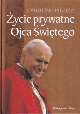 Życie prywatne Ojca Świętego