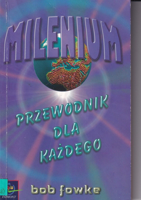 Milenium : przewodnik dla każdego!