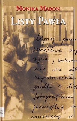 Listy Pawła : historia pewnej rodziny