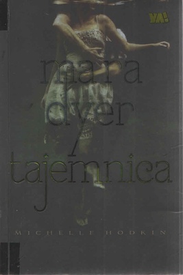 Mara Dyer : tajemnica, przemiana, zemsta