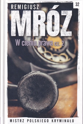 W cieniu prawa. Cz. 2
