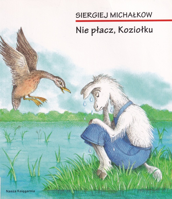 Nie płacz, Koziołku