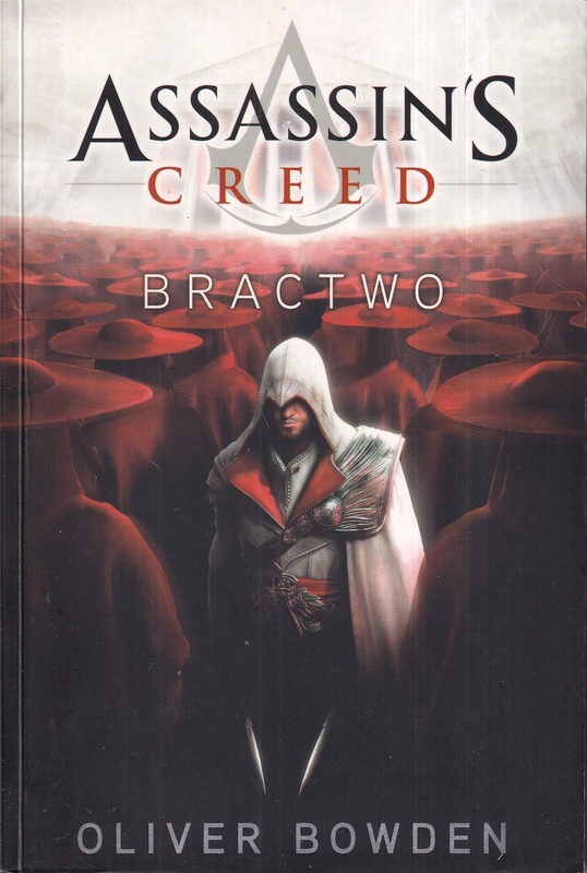 Assassin's creed : bractwo