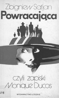 Powracająca czyli Zapiski Monique Ducos