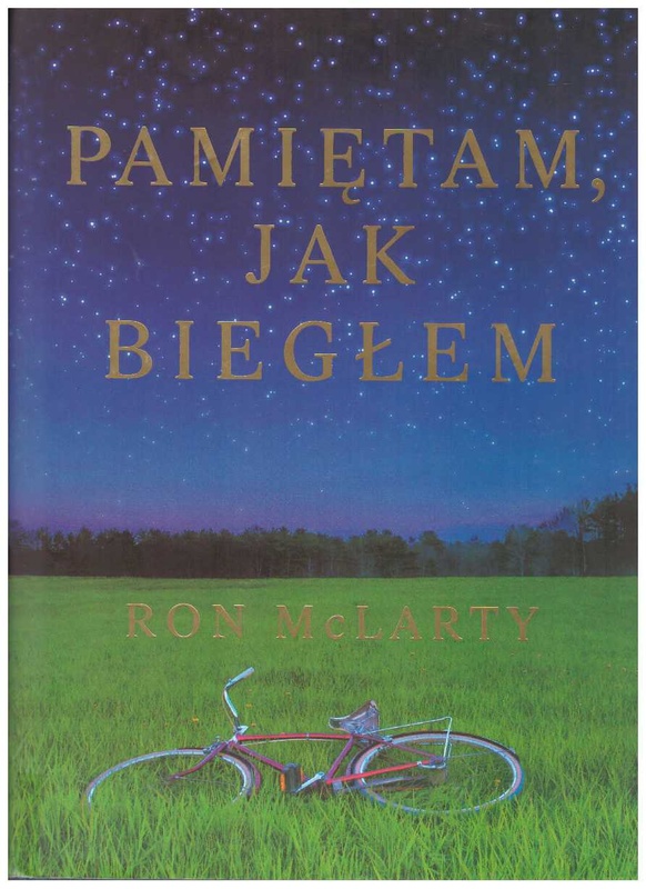 Pamiętam, jak biegłem