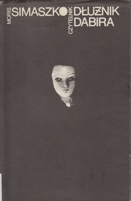 Dłużnik dabira : powieść historyczna