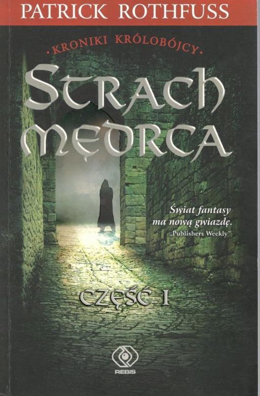 Strach mędrca. część 1