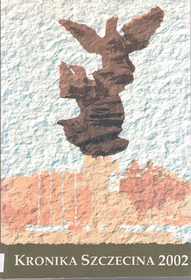 Kronika Szczecina 2002 : nr 21
