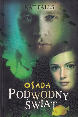 Podwodny świat : osada