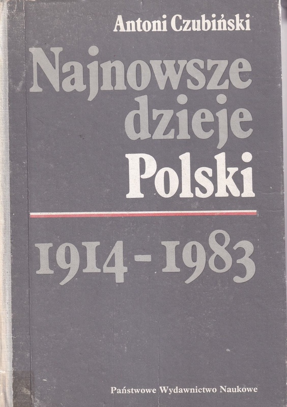 Najnowsze dzieje Polski : 1914-1983