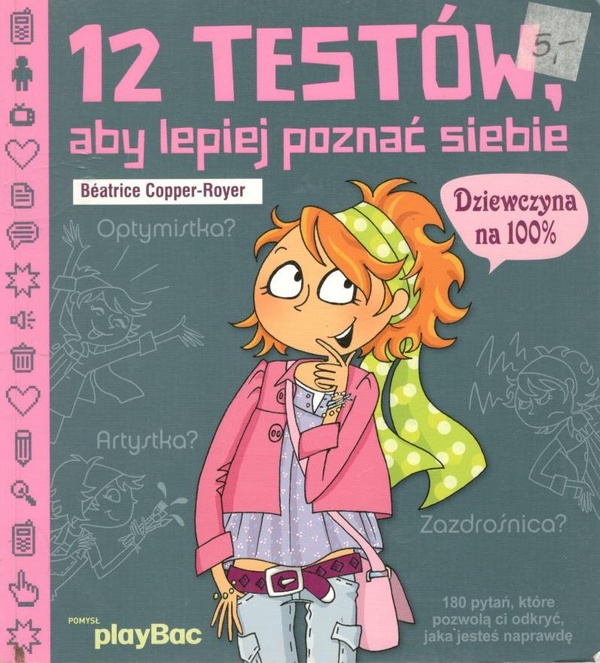 12 testów, aby lepiej poznać siebie - dziewczyna na 100 180 pytań, dzięki którym dowiesz się, jaka jesteś naprawdę