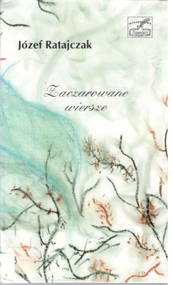 Zaczarowane wiersze : wiersze dla dzieci