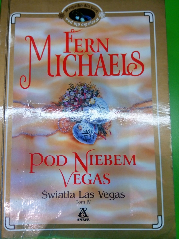 Światła Las Vegas.. T. 4, Pod niebem Vegas