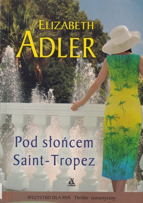 Pod słońcem Saint-Tropez