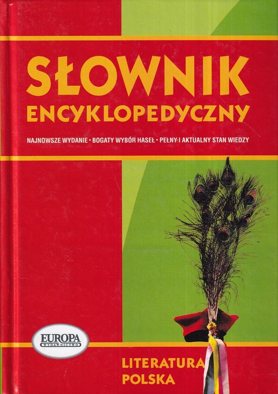 Literatura polska : słownik encyklopedyczny