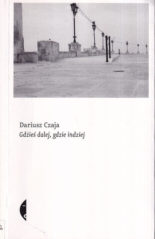 Gdzieś dalej, gdzie indziej