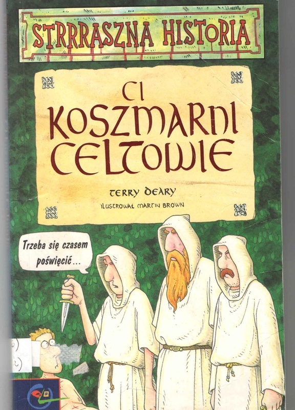 Ci koszmarni Celtowie