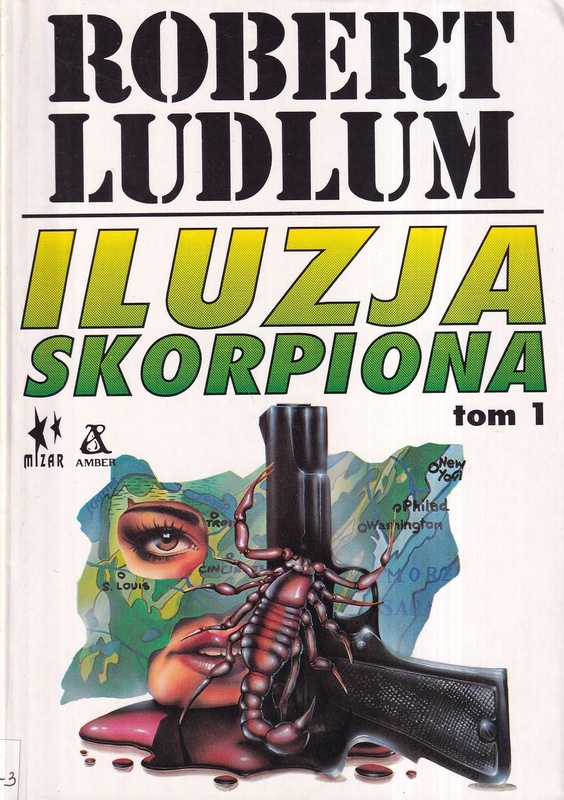 Iluzja Skorpiona. T. 1, T. 2