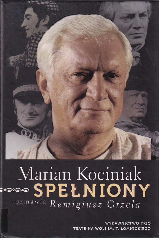 Marian Kociniak - spełniony