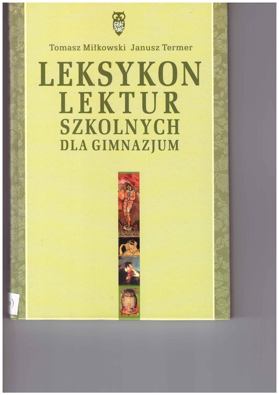 Leksykon lektur szkolnych dla gimnazjum