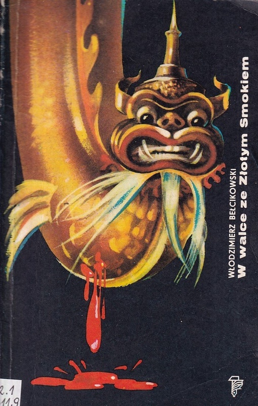 W walce ze Złotym Smokiem