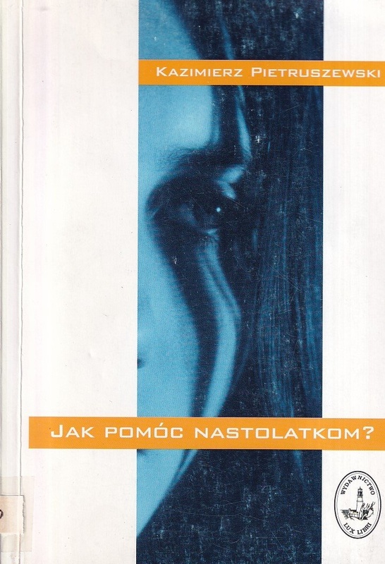 Jak pomóc nastolatkom? : poradnik dla rodziców dzieci w wieku szkolnym, które wejdą dopiero w okres dojrzewania, oraz dla rodziców dojrzewających nastolatków