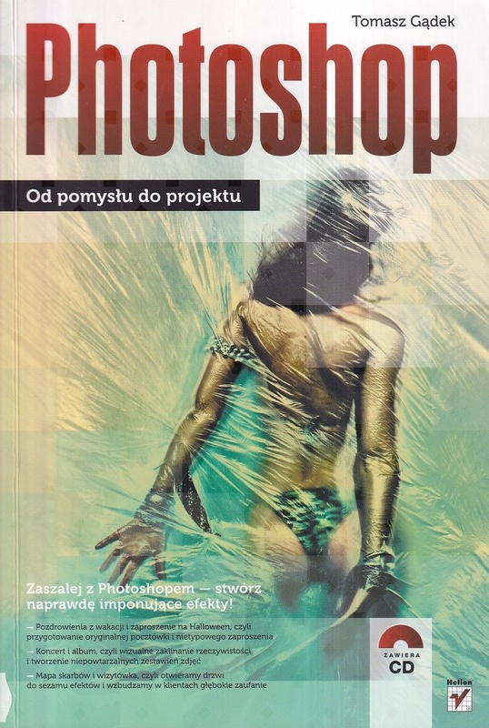 Photoshop : od pomysłu do projektu