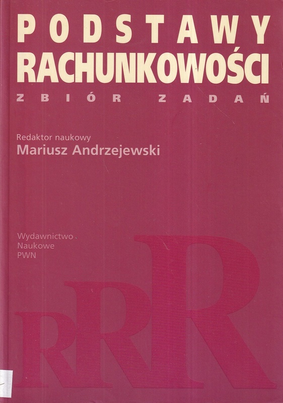Podstawy rachunkowości : zbiór zadań