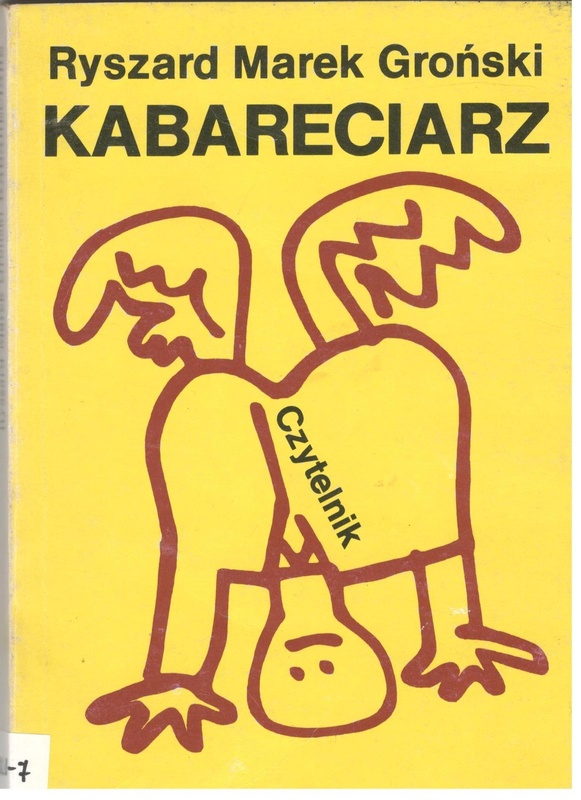 Kabareciarz : tekst i polityka