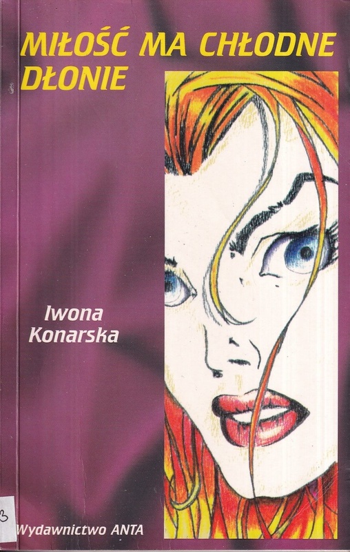 Miłość ma chłodne dłonie