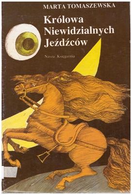 Królowa Niewidzialnych Jeźdźców
