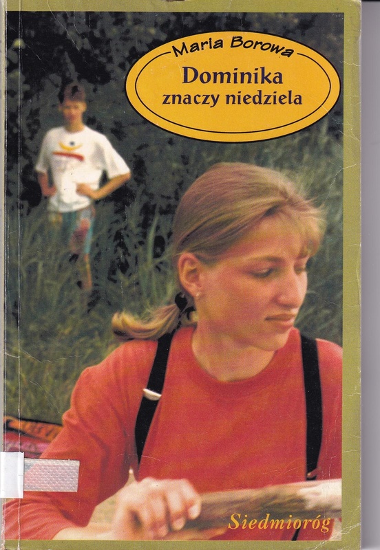 Dominika znaczy niedziela