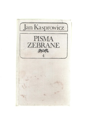 Utwory literackie. [t.] 4