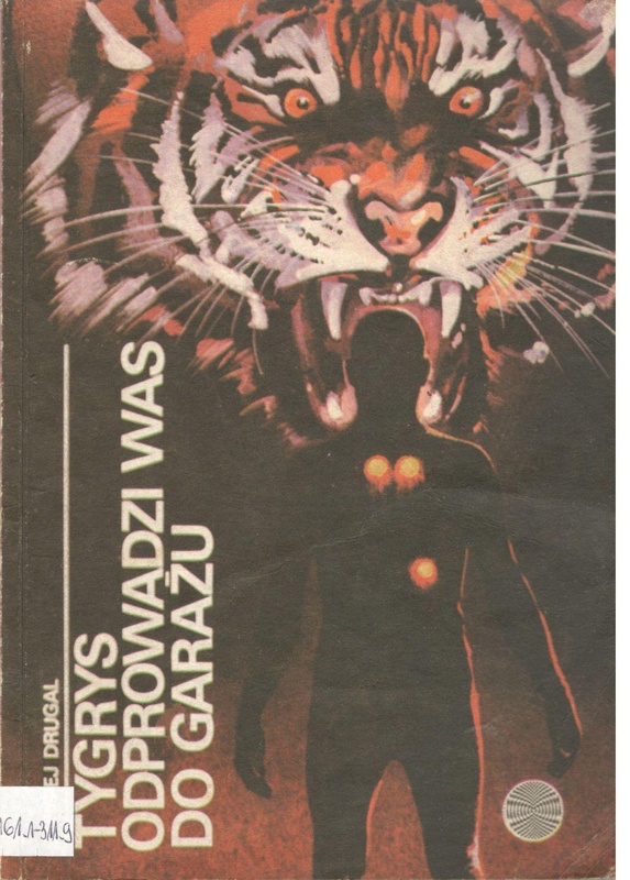 Tygrys odprowadzi was do garażu